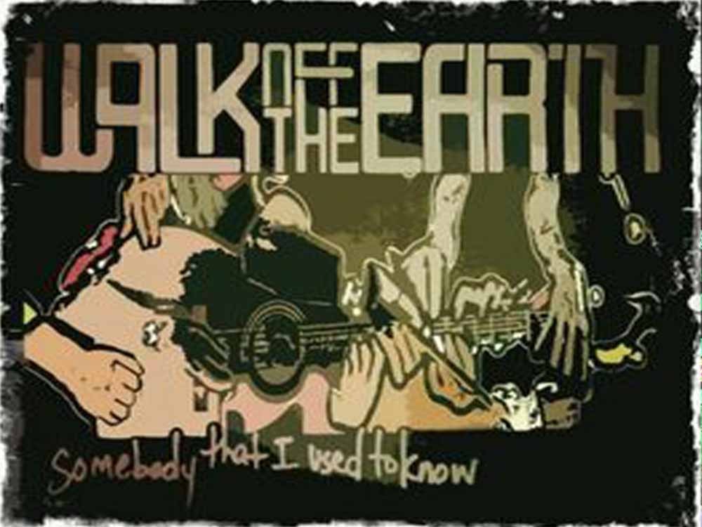Somebody That I Used to Know by Walk off the Earth
