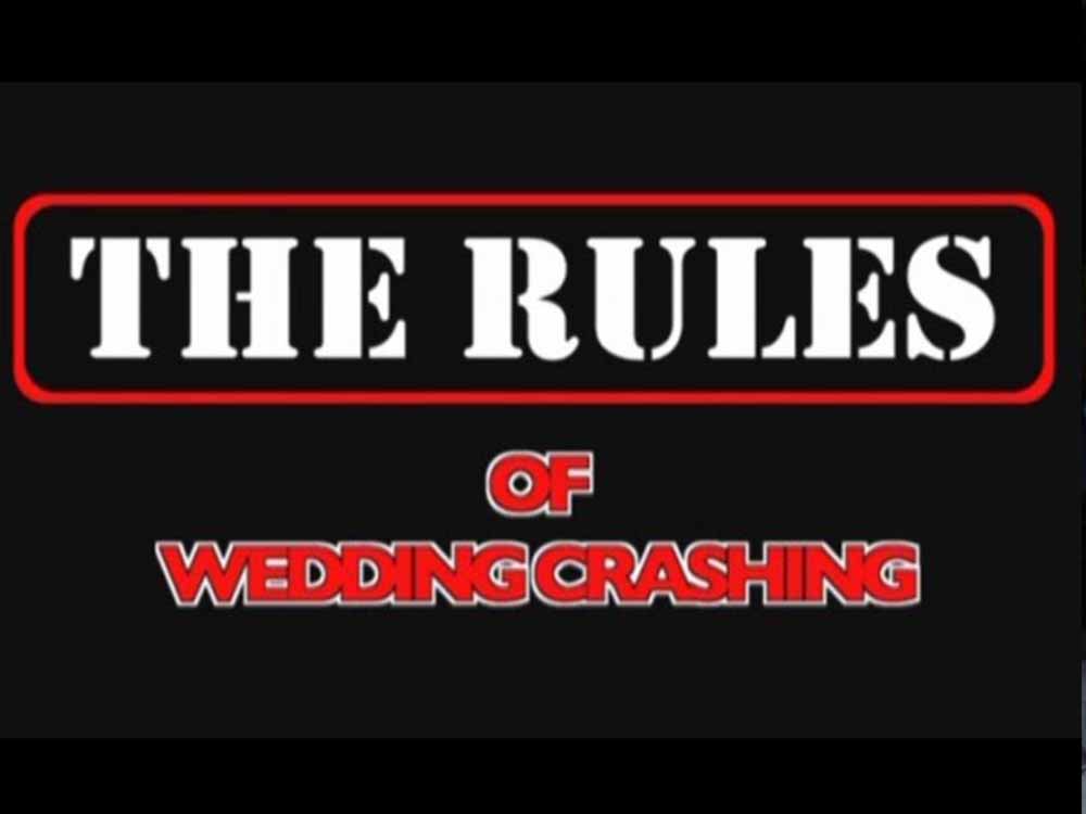 Wedding Crashers Rules